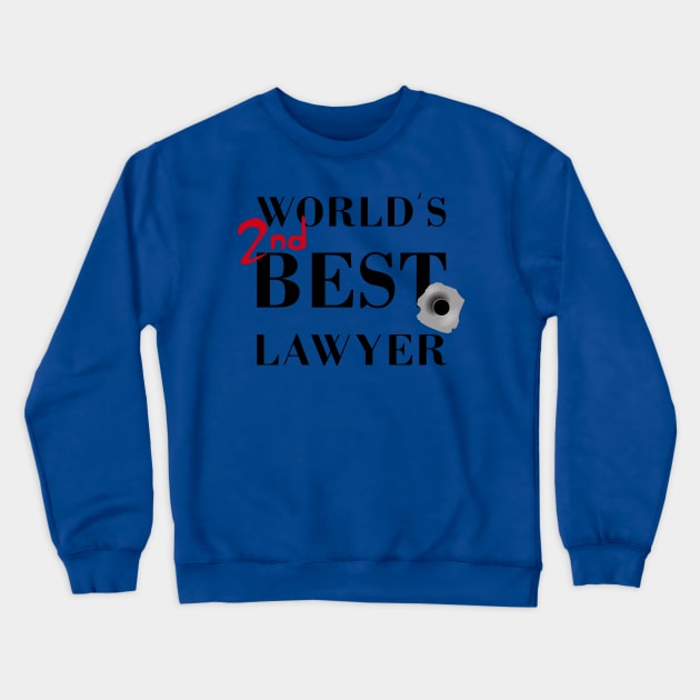 World's 2nd Bes° Lawyer Crewneck Sweatshirt by Altambo